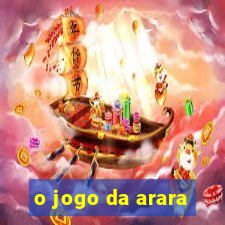 o jogo da arara